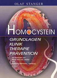 Homocystein: Grundlagen, Klinik, Therapie, Prävention
