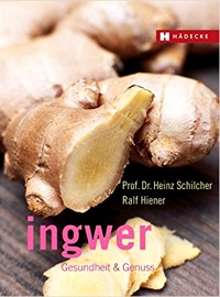 Ingwer: Gesundheit & Genuss