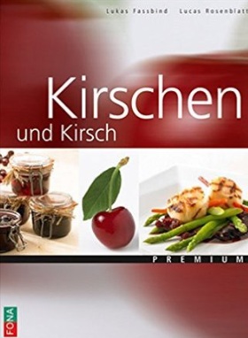 Kirschen und Kirsch