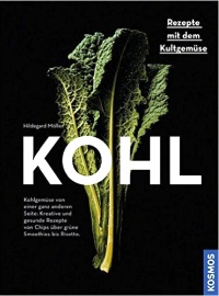Kohl: Rezepte mit dem Evergreen