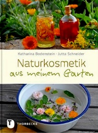 Naturkosmetik aus meinem Garten