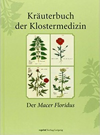 Kräuterbuch der Klostermedizin