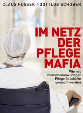 Im Netz der Pflegemafia