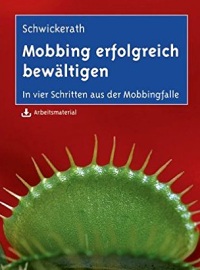 Mobbing erfolgreich bewältigen