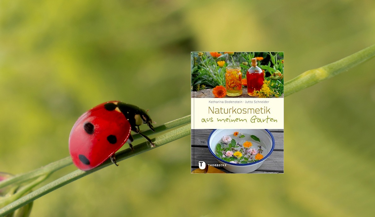 Naturkosmetik aus meinem Garten Naturkosmetik aus meinem Garten