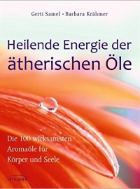 Heilende Energie der ätherischen Öle