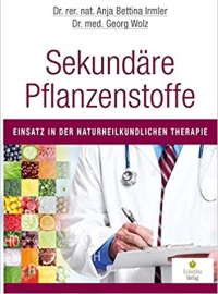 Sekundäre Pflanzenstoffe: Einsatz in der naturheilkundlichen Therapie 