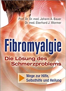 Fibromyalgie - Die Lösung des Schmerzproblems