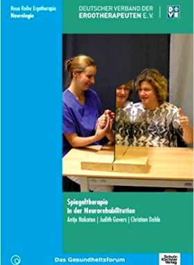 Spiegeltherapie in der Neurorehabilitation