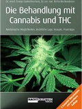 Die Behandlung mit Cannabis und THC: Medizinische Möglichkeiten
