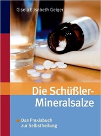 Die Schüssler-Mineralsalze