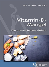 Vitamin-D-Mangel: Die unterschätzte Gefahr