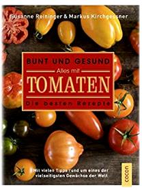 Bunt und gesund.  Alles mit Tomaten