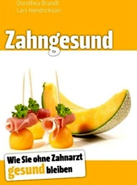 Zahngesundheit